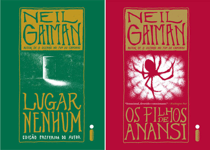 Neil Gaiman - Lugar Nenhum e Filhos de Anansi