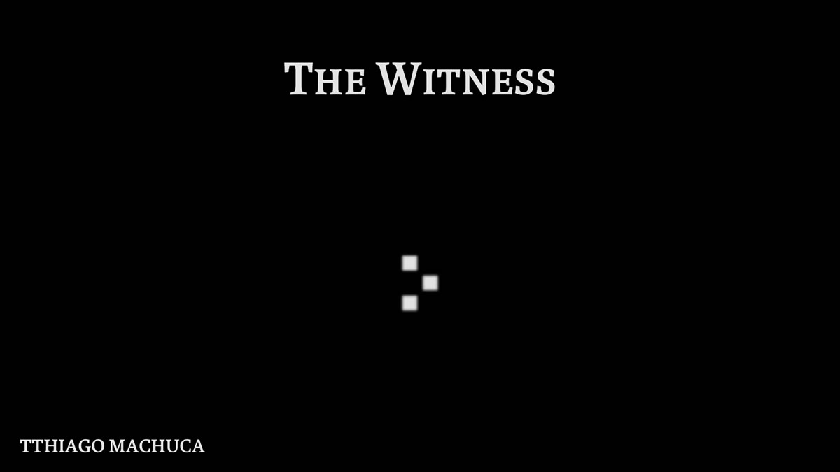 The Witness (O Observador) (7)